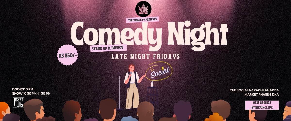 Comedy Night - Late Night Fridays by The Jungle PK